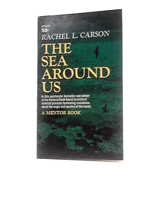 Bild des Verkufers fr The Sea Around Us (A Mentor Book) zum Verkauf von World of Rare Books