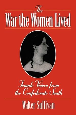 Bild des Verkufers fr The War the Women Lived (Paperback) zum Verkauf von CitiRetail