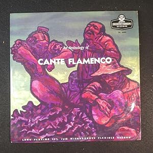 An Anthology Of Cante Flamenco No. 2 . Vinyl-LP. 1956 LP GOod (G) / Cover Very Good (VG)