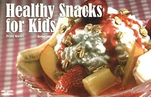 Seller image for Healthy Snacks for Kids (Paperback) for sale by AussieBookSeller