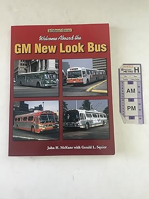 Welcome Aboard the GM New Look Bus + vintage King County Metro ticket