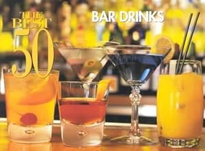 Seller image for The Best 50 Bar Drinks (Paperback) for sale by AussieBookSeller