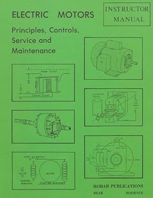 Seller image for Electric Motors Principles, Controls, Service, & Maintenance Instructor's Guide (Paperback) for sale by CitiRetail