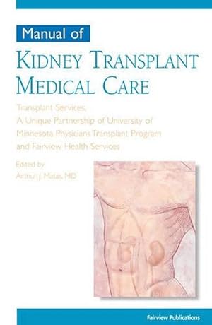 Immagine del venditore per Manual of Kidney Transplant Medical Care (Spiral) venduto da CitiRetail