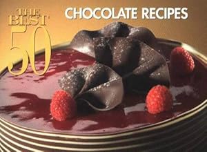Seller image for The Best 50 Chocolate Recipes (Paperback) for sale by AussieBookSeller