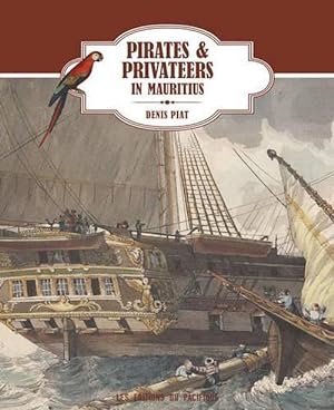 Bild des Verkufers fr Pirates & Privateers in Mauritius (Hardcover) zum Verkauf von CitiRetail