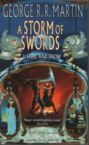 A Storm Of Swords Part 1 Steel And Snow