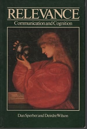 Image du vendeur pour Relevance: Communication and Cognition (Language and Thought Ser) mis en vente par Dromanabooks