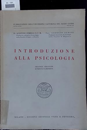 Seller image for INTRODUZIONE ALLA PSICOLOGIA. PUBBLICAZIONI DELL'UNIVERSITA' CATTOLICA DEL SACRO CUORE, VOLUME 20 for sale by Antiquariat Bookfarm