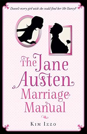 Seller image for The Jane Austen Marriage Manual for sale by Paul Brown