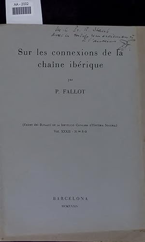 Bild des Verkufers fr Sur les connexions de la chane ibrique. BUTLLETI DE LA INSTITUCIO CATALANA D'HISTORIA NATURAL, Vol. 33, N.os 8-9 zum Verkauf von Antiquariat Bookfarm