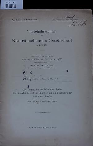 Seller image for Die Wurzelregion der helvetischen Decken im Hinterrheintal und die berschiebung der Bndnerschiefer sdlich von Bonaduz. Vierteljahrsschrift der Naturforschenden Gesellschaft in ZRICH. Sonderabdruck aus Jahrgang 55, 1910 for sale by Antiquariat Bookfarm