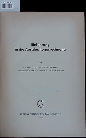 Imagen del vendedor de Einfhrung in die Ausgleichungsrechnung. a la venta por Antiquariat Bookfarm