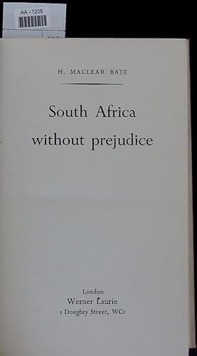 Seller image for South Africa without prejudice. for sale by Antiquariat Bookfarm