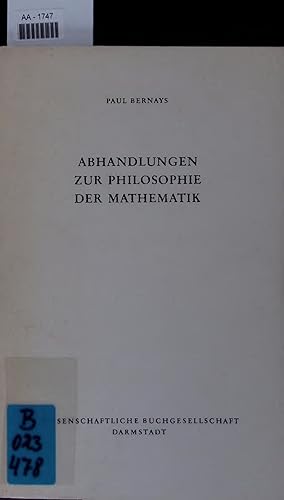 Seller image for ABHANDLUNGEN ZUR PHILOSOPHIE DER MATHEMATIK. for sale by Antiquariat Bookfarm