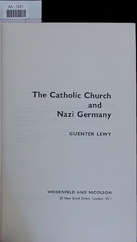 Bild des Verkufers fr The Catholic Church and Nazi Germany. zum Verkauf von Antiquariat Bookfarm