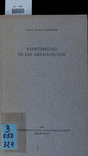 Bild des Verkufers fr EINFHRUNG IN DIE ARCHOLOGIE. zum Verkauf von Antiquariat Bookfarm