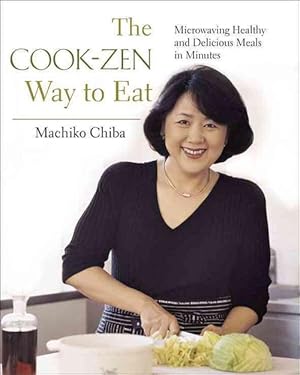Bild des Verkufers fr The Cook-Zen Way to Eat (Paperback) zum Verkauf von AussieBookSeller