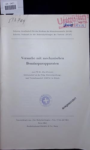 Image du vendeur pour Sersuche mit mechanischen Benzinsparapparaten. Separatdruck aus Der Motorlastwagen, Nrn. 17 bis 22/1955 mis en vente par Antiquariat Bookfarm