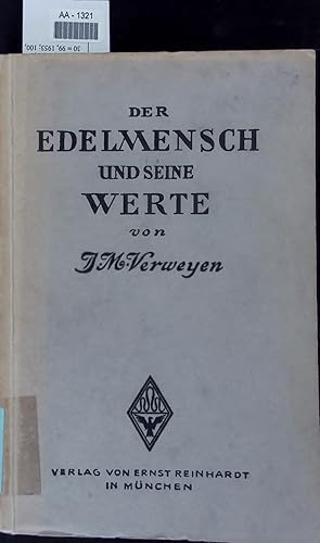 Imagen del vendedor de DER EDELMENSCH UND SEINE WERTE. a la venta por Antiquariat Bookfarm