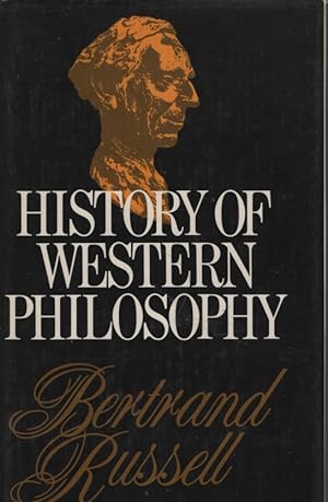 Seller image for A HISTORY OF WESTERN PHILOSOPHY - and its Connection with Political and Social Circumstances from the Earliest Times to the Present Day for sale by Dromanabooks