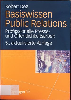 Bild des Verkufers fr Basiswissen Public Relations. zum Verkauf von Antiquariat Bookfarm