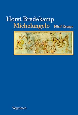 Seller image for Michelangelo. Fnf Essays. for sale by artbook-service