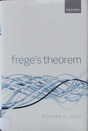 Bild des Verkufers fr Frege's theorem. zum Verkauf von Antiquariat Bookfarm