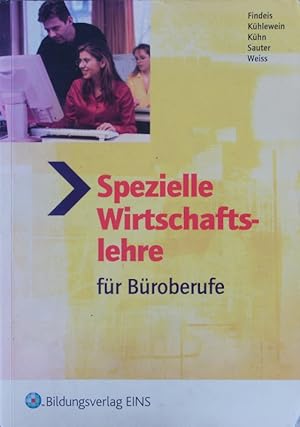 Bild des Verkufers fr Spezielle Wirtschaftslehre fr Broberufe. Brokauffrau/mann und Kauffrau/Kaufmann fr Brokommunikation. zum Verkauf von Antiquariat Bookfarm