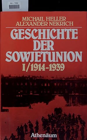 Image du vendeur pour Geschichte der Sowjetunion. I/1914-1939 mis en vente par Antiquariat Bookfarm
