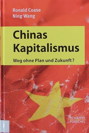 Imagen del vendedor de Chinas Kapitalismus. a la venta por Antiquariat Bookfarm