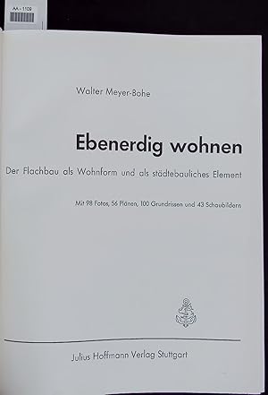 Seller image for Ebenerdig wohnen. Der Flachbau als Wohnform und als stdtebauliches Element for sale by Antiquariat Bookfarm