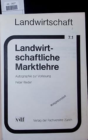 Imagen del vendedor de Landwirtschaftliche Marktlehre. Autographie zur Vorlesung a la venta por Antiquariat Bookfarm