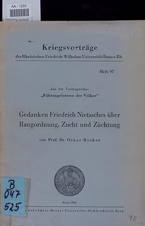 Image du vendeur pour Gedanken Friedrich Nietzsches ber Rangordnung, Zucht und Zchtung. Fuhrungsformen der Vlker mis en vente par Antiquariat Bookfarm