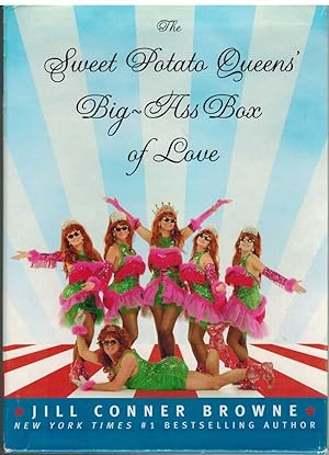 Seller image for SWEET POTATO QUEENS' BIG-ASS BOX OF LOVE The Book of Love; God Save the Sweet Potato Queens; Big-Ass Cookbook & Includes Inserts for sale by The Avocado Pit