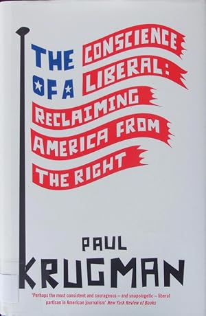 Seller image for The conscience of a liberal. Reclaiming America from the right. for sale by Antiquariat Bookfarm