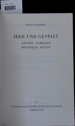 Seller image for IDEE UND GESTALT. GOETHE SCHILLER HLDERLIN KLEIST for sale by Antiquariat Bookfarm