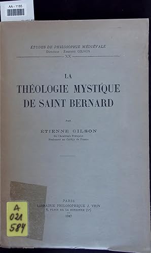 Image du vendeur pour LA THOLOGIE MYSTIQUE DE SAINT BERNARD. TUDES DE PHILOSOPHIE MDIVALE 20 mis en vente par Antiquariat Bookfarm