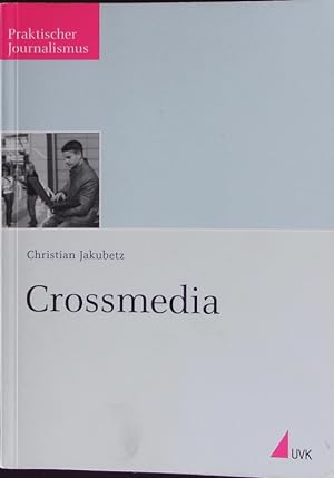 Bild des Verkufers fr Crossmedia. zum Verkauf von Antiquariat Bookfarm