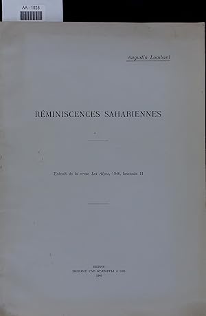 Bild des Verkufers fr REMINISCENCES SAHARIENNES. Les Alpes, 1940, fascicule 11 zum Verkauf von Antiquariat Bookfarm