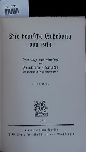 Bild des Verkufers fr Die deutsche Erhebung von 1914. 6.-10. Auflage zum Verkauf von Antiquariat Bookfarm