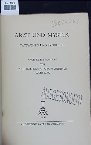 Bild des Verkufers fr ARZT UND MYSTIK. TATSACHEN UND PROBLEME zum Verkauf von Antiquariat Bookfarm