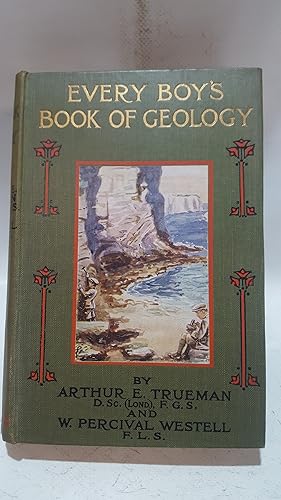 Image du vendeur pour Every Boy's Book Of Geology mis en vente par Cambridge Rare Books