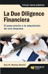 Seller image for La Due diligence financiera: El paso previo a la adquisicin de una empresa for sale by Agapea Libros