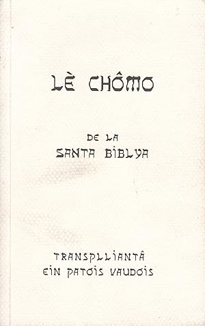 Lè Chômo de la Santa Biblya