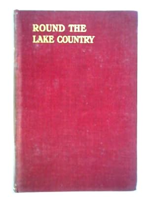 Seller image for Round the Lake Country for sale by World of Rare Books