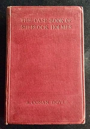 THE CASE BOOK OF SHERLOCK HOLMES
