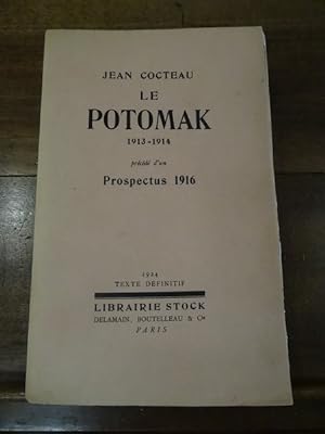 Le Potomak 1913-1914. Précédé d'un prospectus 1916.