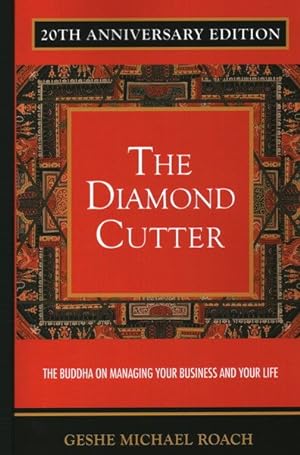Immagine del venditore per Diamond Cutter : The Buddha on Managing Your Business & Your Life venduto da GreatBookPrices