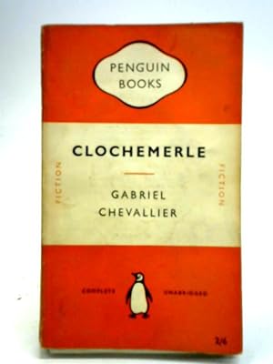 Seller image for Clochemerle for sale by World of Rare Books